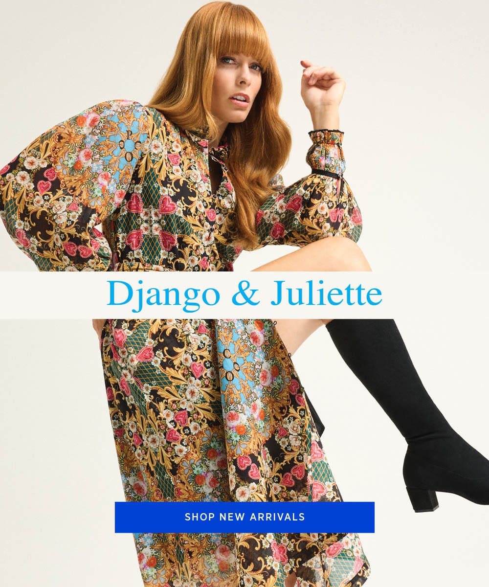 Django & Juliette | SHOP NOW