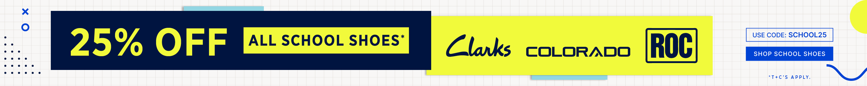 BACK TO SCHOOL 25% OFF ALL SCHOOL SHOES | SHOP NOW
